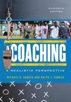 Coaching: A Realistic Perspective, Eleventh Edition