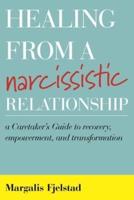 Healing from a Narcissistic Relationship