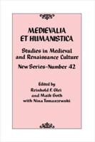 Medievalia Et Humanistica, No. 42