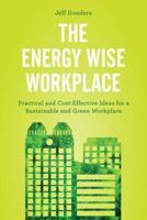 The Energy Wise Workplace