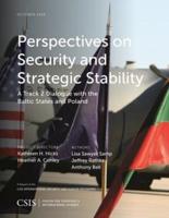 Perspectives on Security and Strategic Stability