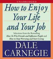 How to Enjoy Your Life and Your Job