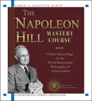 The Napoleon Hill Mastery Course