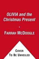 Olivia and the Christmas Present