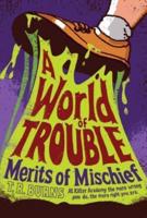 A World of Trouble, 2