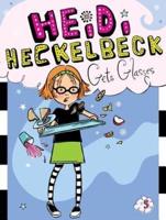 Heidi Heckelbeck Gets Glasses