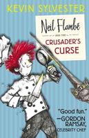 Neil Flambé and the Crusaders Curse