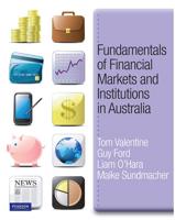 Fundamentals of Financial Markets and Institutions in Australia