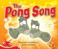 Bug Club Phonics Emergent - Red: The Pong Song (Reading Level 3-5/F&P Level C-D)