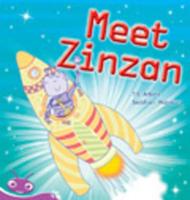 Bug Club Early Phonic Reader: Meet Zinzan