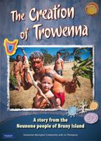 Sharing Our Stories 2: The Creation of Trowenna (Big Book)