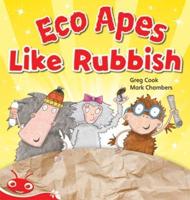 Bug Club Level 3 - Red: Eco Apes Like Rubbish (Reading Level 3/F&P Level C)