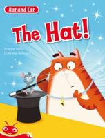 Bug Club Level 3 - Red: Rat and Cat - The Hat! (Reading Level 3/F&P Level C)