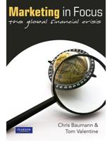 Marketing In Focus: The Global Financial Crisis