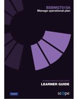 BSBMGT515A Manage Operational Plan Learner Guide