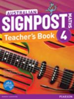 Australian Signpost Maths. 4 Teacher's Book