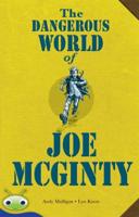 Bug Club Level 30 - Sapphire: The Dangerous World of Joe McGinty (Reading Level 30/F&P Level U)