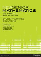 New Senior Mathematics for Years 11 & 12 Student Worked Solutions