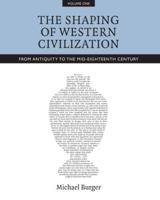 Shaping of Western Civilization