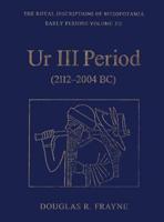 Ur III Period (2112-2004 BC)