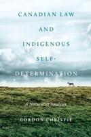 Canadian Law and Indigenous Self‐Determination