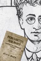 Piero Gobetti's New World