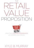 The Retail Value Proposition