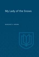 My Lady of the Snows