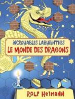 Le Monde Des Dragons