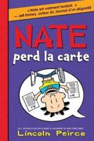 Nate: N° 5 - Nate Perd La Carte