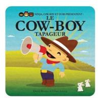 Le Cow-Boy Tapageur
