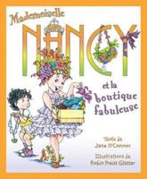 Mademoiselle Nancy Et La Boutique Fabuleuse