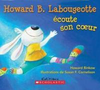 Howard B. Labougeotte ?Coute Son Coeur