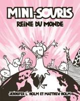 Mini-Souris: N? 1 - Reine Du Monde