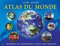 Livre Anim?: Atlas Du Monde