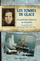 Au Canada: Les Tombes De Glace