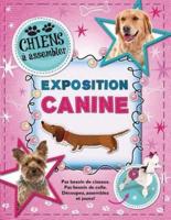 Chiens ? Assembler: Exposition Canine