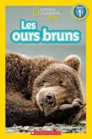 National Geographic Kids: Les Ours Bruns (Niveau 1)