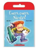 Raconte-Moi Une Histoire: Cours, Cours, Nicolas!