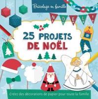 25 Projets De Noel