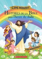 Cinq Minutes: Histoires De La Bible Pour l'Heure Du Dodo