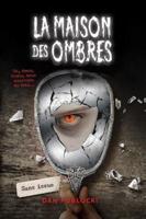 La Maison Des Ombres: N° 3 - Sans Issue