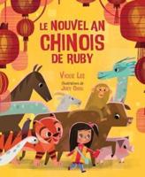 Le Nouvel an Chinois De Ruby