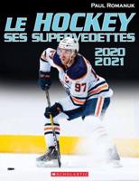 Le Hockey: Ses Supervedettes 2020-2021