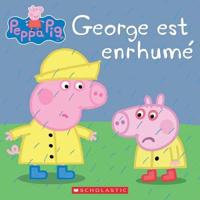 Peppa Pig: George Est Enrhumé