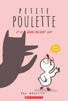 Petite Poulette Et Le Grand Méchant Loup