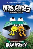 Mini Chat Et Son Club Bd: N° 2 - Perspectives