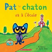 Pat Le Chaton Va À l'École