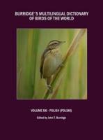 Burridge's Multilingual Dictionary of Birds of the World. Volume 11 Polish