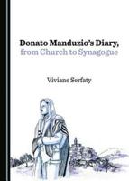 Donato Manduzio's Diary, from Church to Synagogue